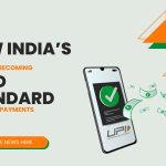 How India’s UPI Is Becoming Gold Standard for Digital Payments