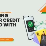 Linking Your Credit Card With Upi